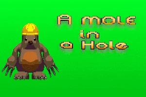 緑色の背景に、ヘルメットをかぶったモグラのイラストと「A MOLE IN A HOLE」という文字。