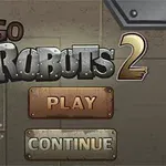 ロボットと「Go Robots 2」のタイトルテキストが表示されているメタリックなデザインのゲームメニュー画面。