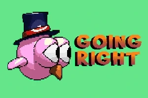 ピンク色のキャラクターがシルクハットをかぶり、右を向いている緑色の背景に「GOING RIGHT」という文字が描かれている。