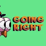 ピンク色のキャラクターがシルクハットをかぶり、右を向いている緑色の背景に「GOING RIGHT」という文字が描かれている。