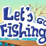 湖畔の桟橋と小舟、木に止まる鳥、その上に「Lets Go Fishing」と書かれたカラフルな文字。