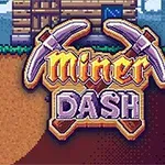 ピクセル風のキャラクターが土を掘っている様子と「Miner Dash」というロゴが中央に配置された画像。
