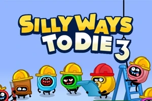 工事用ヘルメットをかぶったカラフルなキャラクターたちと「Silly Ways To Die 3」のタイトル。