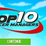 青い空を背景に「TOP 10 SOCCER MANAGERS」と書かれたロゴが中央にあり、下部に緑色の「CONTINUE」ボタンが配置されている。