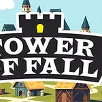 城や家々が並ぶ背景に「TOWER OF FALL」の文字が描かれたイラスト。
